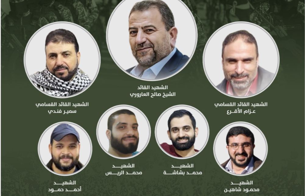استشهاد الشيخ صالح العاروري و6 من قادة القسام وكوادرها بغارة إسرائيلية على بيروت